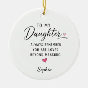 Personalized Loved Beyond Measure Daughter Ceramic Ornament