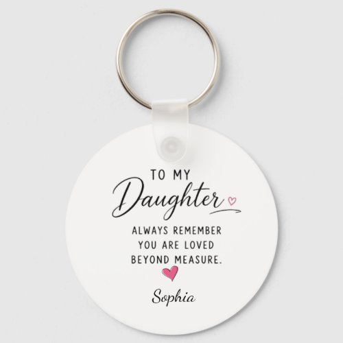 Personalized Loved Beyond Measure Daughter Keychain