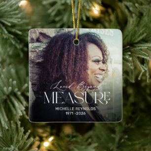 Personalized Loved Beyond Measure Memorial Ceramic Ornament