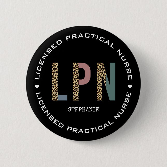 Personalized LPN Licensed Practical Nurse Button (Front)