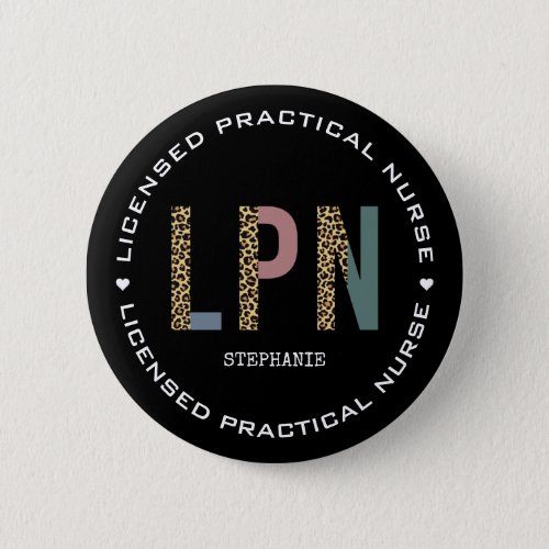 Personalized LPN Licensed Practical Nurse Button