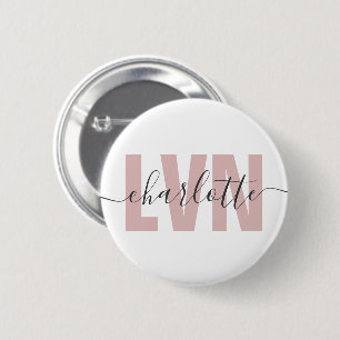 Personalized LVN Licensed Vocational Nurse Chic Button