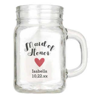Personalized Maid of Honor Wedding Bridal Mason Jar
