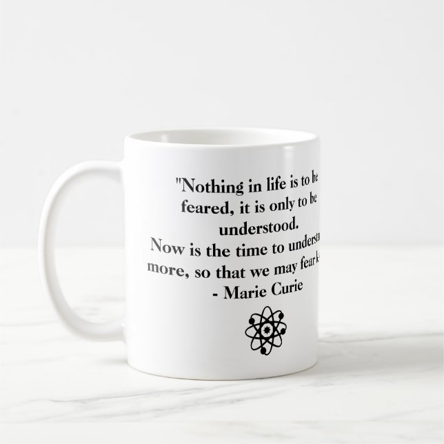 Personalized Marie Curie Quote Coffee Mug (Left)