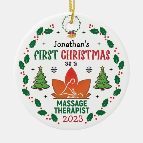 Personalized Massage Therapist First Christmas Ceramic Ornament