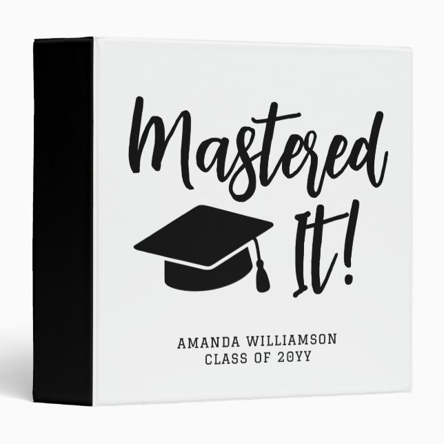 Personalized Masters Degree Graduation Mastered It 3 Ring Binder (Front/Spine)