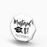 Personalized Masters Degree Graduation Mastered It Acrylic Award<br><div class="desc">Personalized Masters Degree Graduation Mastered It Graduation Gift!</div>