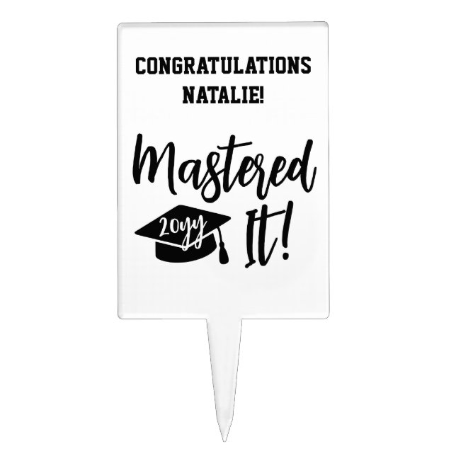 Personalized Masters Degree Graduation Mastered It Cake Topper (Front)