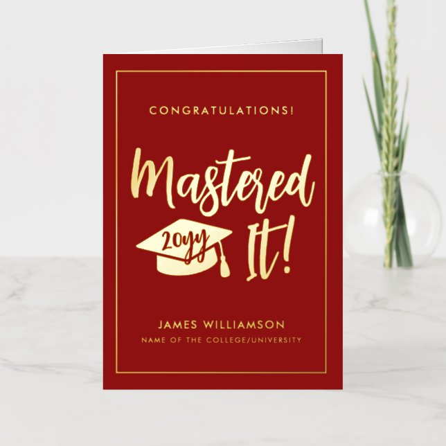 Personalized Masters Degree Graduation Mastered It Foil Greeting Card (Front)