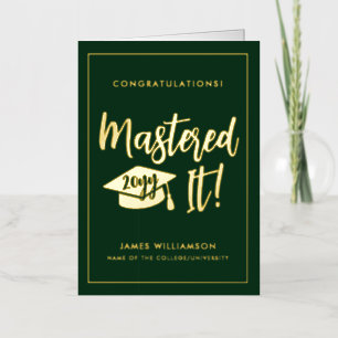Personalized Masters Degree Graduation Mastered It Foil Greeting Card
