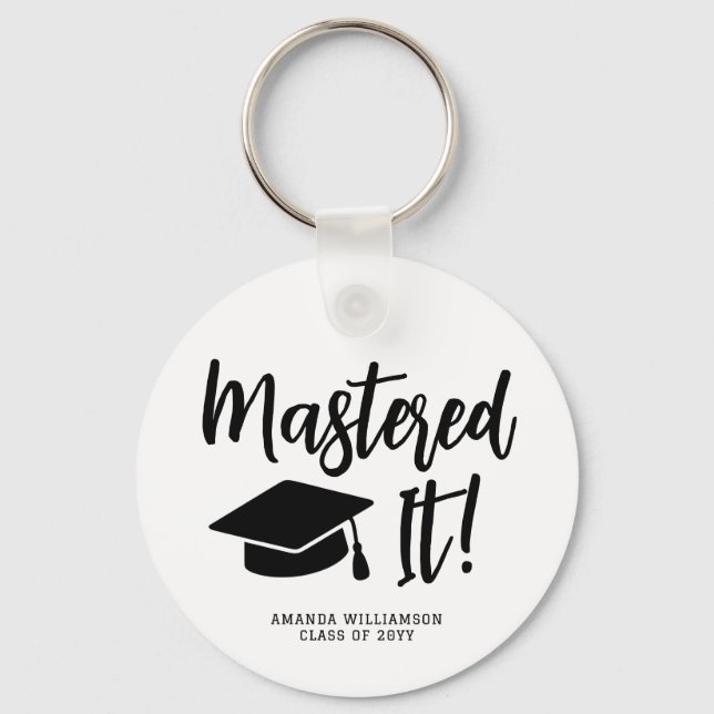 Personalized Masters Degree Graduation Mastered It Keychain (Front)