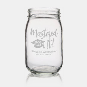 Personalized Masters Degree Graduation Mastered It Mason Jar