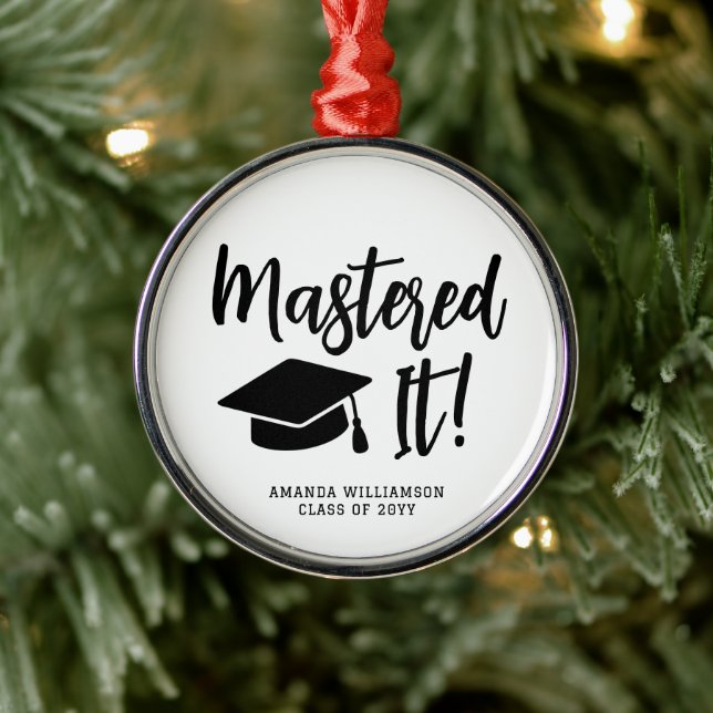 Personalized Masters Degree Graduation Mastered It Metal Ornament (Tree)