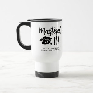 Personalized Masters Degree Graduation Mastered It Travel Mug