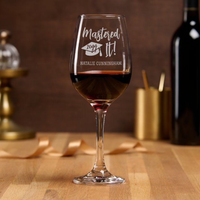 Personalized Masters Degree Graduation Mastered It Wine Glass (Party)