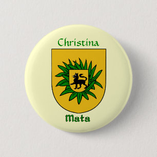 Personalized Mata Historical Shield Pinback Button