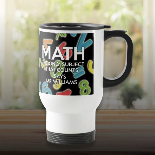 Personalized Math The Only Subject That Counts Travel Mug