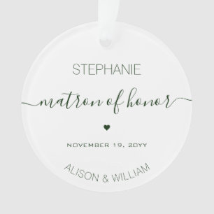 Personalized Matron of Honor Dark Green Text Ornament