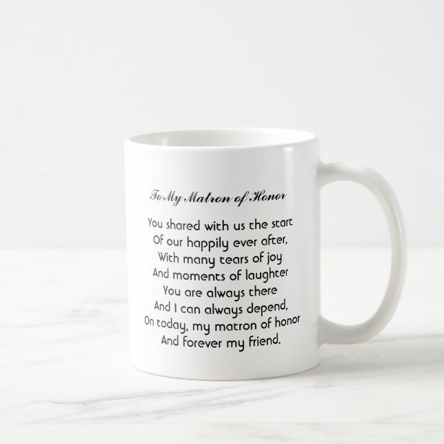 Personalized "Matron of Honor" Mug with poem (Right)