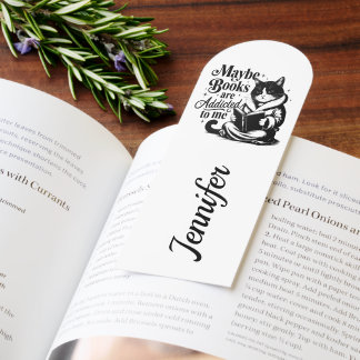 Personalized Maybe Books Are Addicted To Me Reader Bookmarks