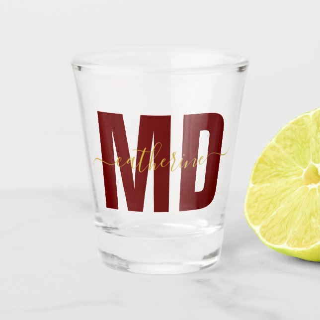 Personalized MD Doctor Maroon & Gold Shot Glass (Front)