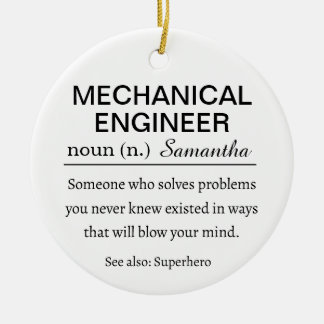 Personalized Mechanical Engineer Definition Ceramic Ornament