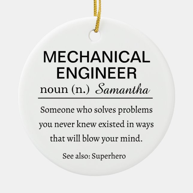 Personalized Mechanical Engineer Definition Ceramic Ornament (Front)