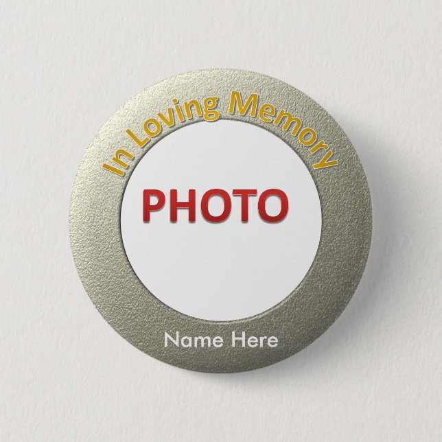 Personalized Memorial Photo Pinback Button (Front)