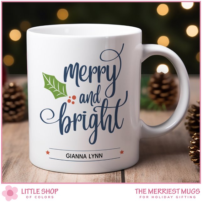Personalized Merry and Bright with Holly Coffee Mug (Creator Uploaded)