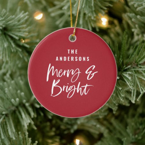 Personalized Merry &amp; Bright Family Name Ceramic Ornament