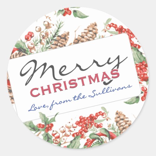 Personalized Merry Christmas Holly and Pinecones Classic Round Sticker