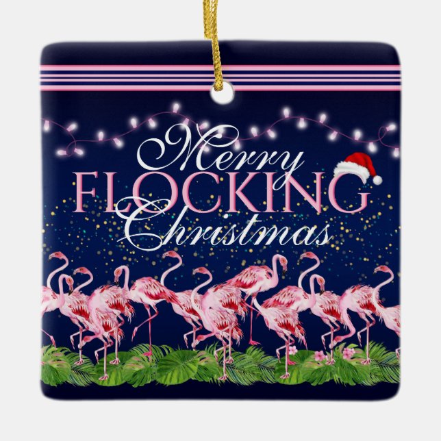 Personalized Merry Flocking Christmas Flamingo Ceramic Ornament (Front)