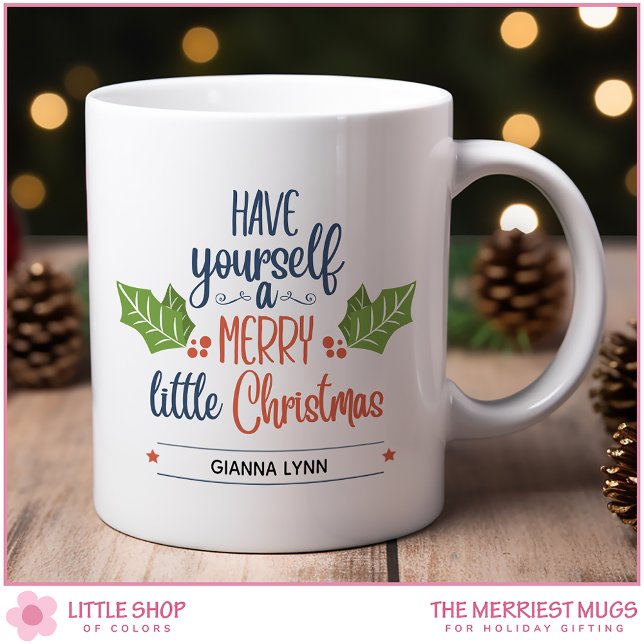 Personalized Merry Little Christmas Holly Leaf Coffee Mug (Creator Uploaded)