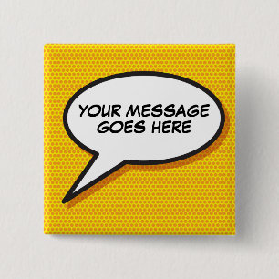 Personalized Message Comic Book Speech Bubble Pinback Button