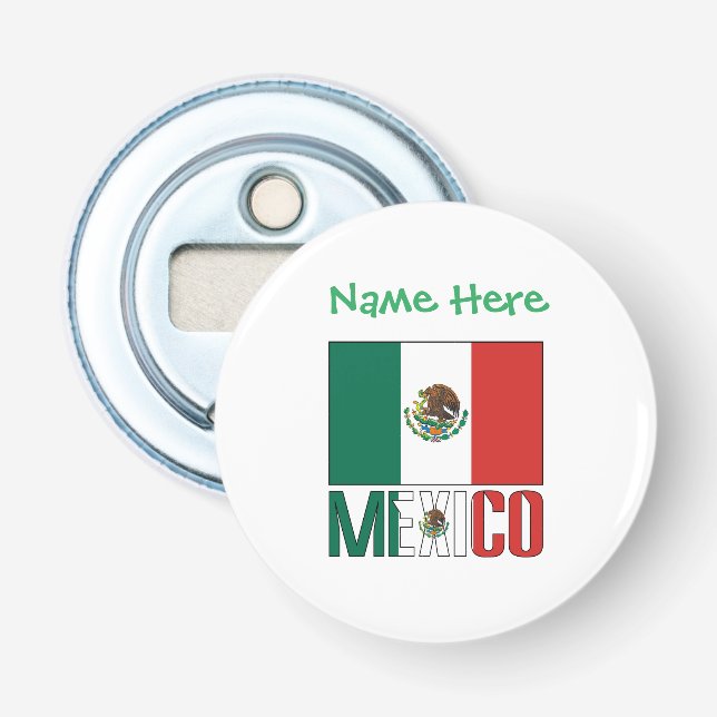 Personalized Mexico Flag Name Design Round Bottle Opener (Front)