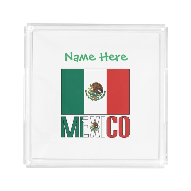 Personalized Mexico Flag Name Design Square Acrylic Tray (Front)