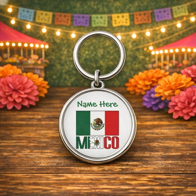 Personalized Mexico Flag Round Metal Keychain (Personalized round metal keychain with Mexican Flag and MEXICO below in flag colors. Add name above.)