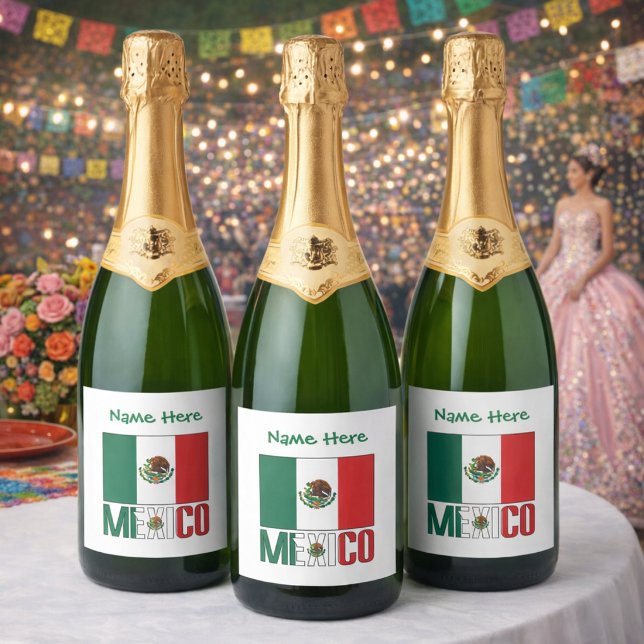 Personalized Mexico Flag Sparkling Wine Label (Personalized champagne bottle labels have Mexican Flag, MEXICAN below in flag colors. Add name above)