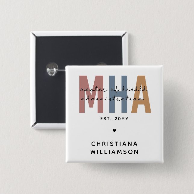 Personalized MHA Master of Health Administration Button (Front & Back)