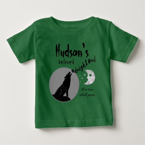 Personalized Midnight Howl This too shall pass Baby T_Shirt