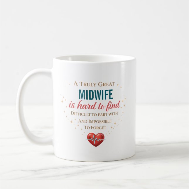 Personalized Midwife Appreciation Quote Coffee Mug (Left)