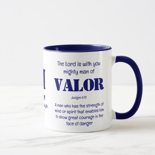 Personalized MIGHTY MAN OF VALOR Fathers Day Mug