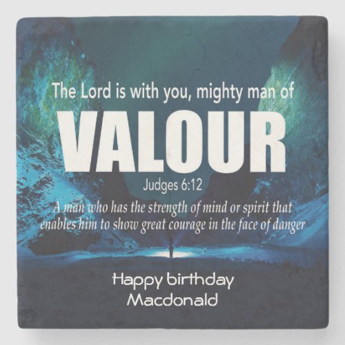Personalized MIGHTY MAN OF VALOUR Christian Stone Coaster