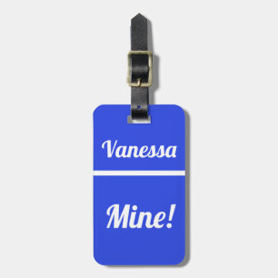 Personalized Mine Funny Luggage Tag