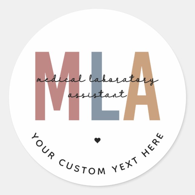 Personalized MLA Medical Laboratory Assistant Classic Round Sticker (Front)