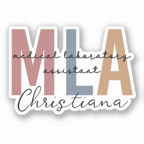 Personalized MLA Medical Laboratory Assistant Sticker