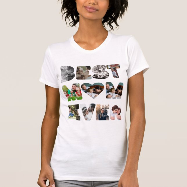 Personalized modern 11 photo Best mom ever T-Shirt (Front)
