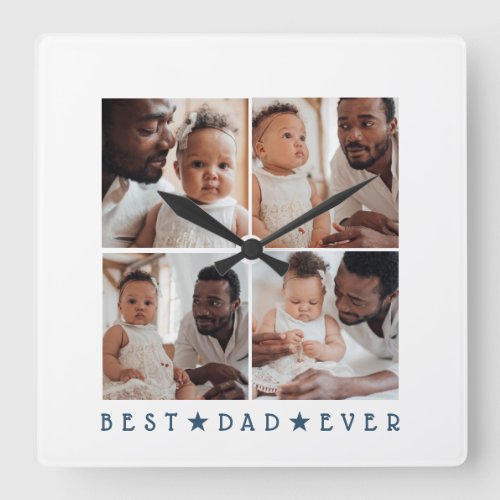 Personalized Modern 4-Photo 'Best Dad Ever' Square Wall Clock