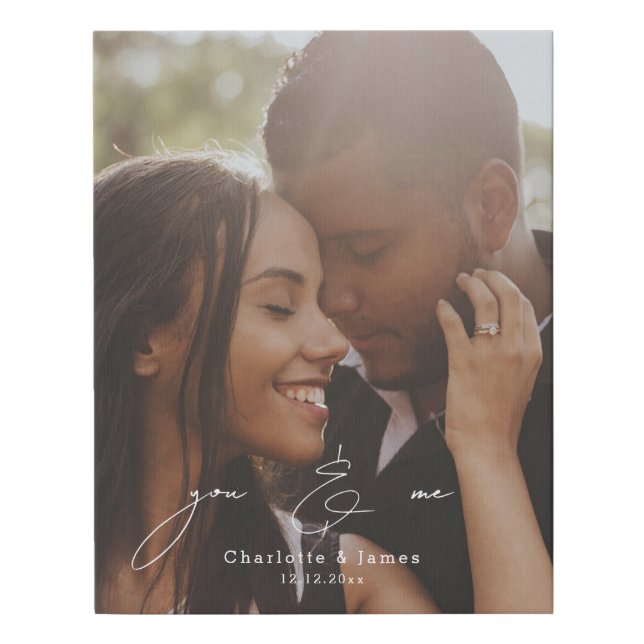Personalized Modern and Stylish Photo You and Me Faux Canvas Print (Front)