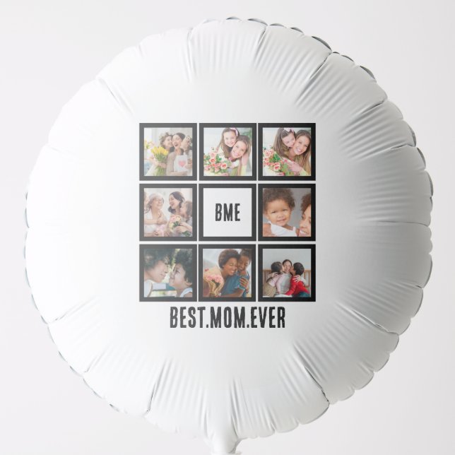 Personalized Modern Best Mom Ever 8 Photo Collage Balloon (Front)